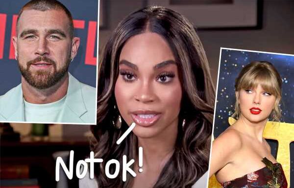 Travis Kelce's Ex Calls Him A 'Narcissist' – And Says Taylor Swift Fans Are Sending Her Death Threats!