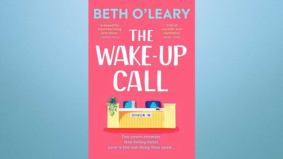 Win a copy of The Wake-Up Call by Beth O’Leary in this week's Fabulous book competition | The Sun